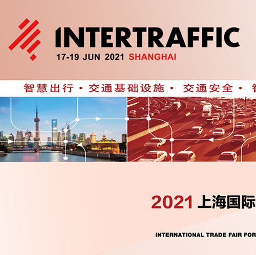 2021 Intertraffic Shanghai Jun 17-19